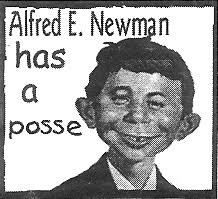 Alfred E Newman has a Posse - alfred-e-newman