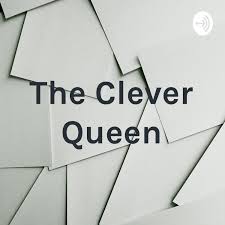The Clever Queen