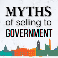 Myths of Selling to Government