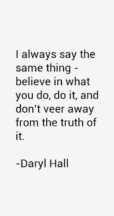 Daryl Hall Quotes &amp; Sayings via Relatably.com