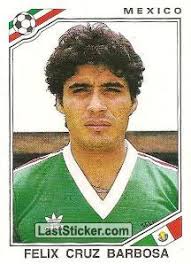Felix Cruz Barbosa (Mexico). Sticker 114. Panini FIFA World Cup Mexico 1986 - 114