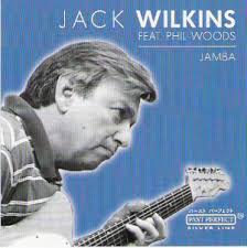 Jack Wilkins Feat. Phil Woods Issues: Past Perfect Silver Line (Ger) ... - jwjpp