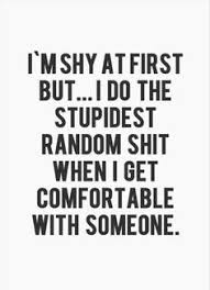 im shy at first quotes friendship quote friend friendship quote ... via Relatably.com