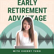 Early Retirement Advantage Podcast