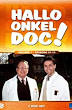 Hallo, Onkel Doc! (1994 – 2000)