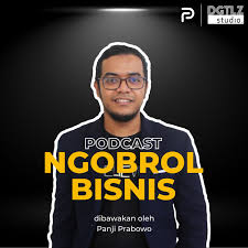 Ngobrol Bisnis bareng Panji Prabowo