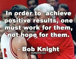 Bob Knight Quotes On Discipline. QuotesGram via Relatably.com
