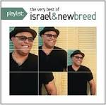 Playlist: The Very Best Of Israel & New Breed