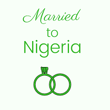 Married To Nigeria