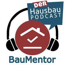 BauMentor - Der Hausbau-Podcast
