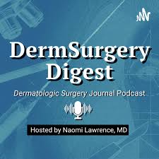 DermSurgery Digest