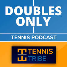 Doubles Only Tennis Podcast