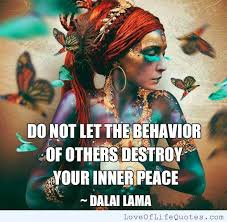Dalai Lama quote on Inner Peace - http://www.loveoflifequotes.com ... via Relatably.com