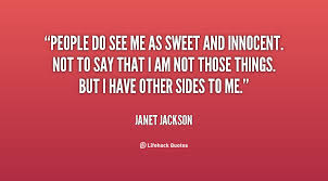 People do see me as sweet and innocent. Not to say that I am not ... via Relatably.com