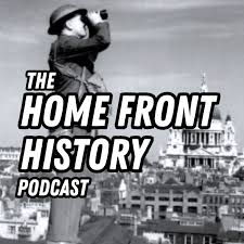 Home Front History Podcast