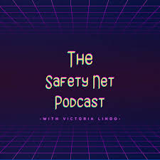 The Safety Net Podcast