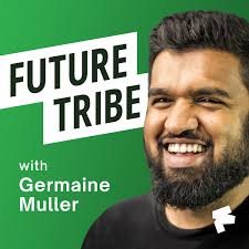 Future Tribe - Business Podcast