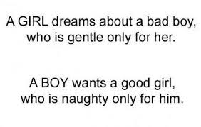 A girl dreams about a bad boy who is gentle only for her... a boy ... via Relatably.com