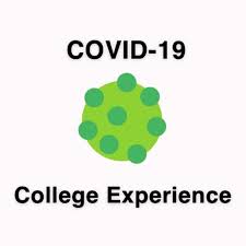 COVID-19 College Experience