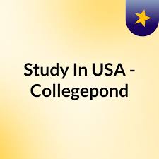 Study In USA - Collegepond