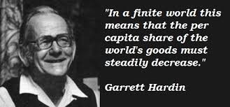 Garrett Hardin Quotes. QuotesGram via Relatably.com