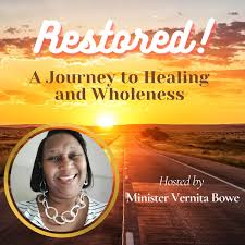 Restored - A Journey to Healing and Wholeness