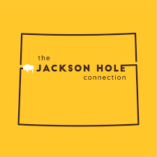 The Jackson Hole Connection