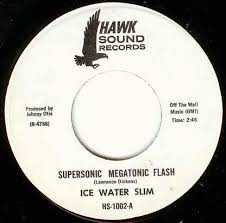 Ice Water Slim – Supersonic Megatonic Flash (1974, Vinyl) - Discogs