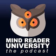 Mind Reader University -- Hidden Psychology of Success, Business, & Life