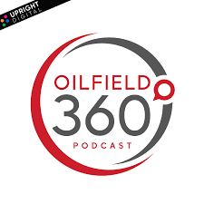 Oilfield 360 Podcast