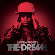 The-Dream will release his sophomore album Love vs. Money on Tuesday. Does it live up to the hype? Find out below. - dream-love-vs-money-cover