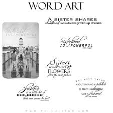 Sister Word Art Quotes Photo Overlays for by ashedesign on Etsy via Relatably.com