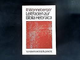 ZVAB.com: Reinhard Wonneberger - Leitfaden zur Biblia Hebraica