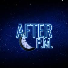 After P.M.