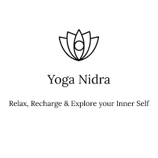 Yoga Nidra : Relax, Recharge & Explore your inner Self