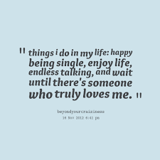 Quotes about being single and happy | Angie blog via Relatably.com