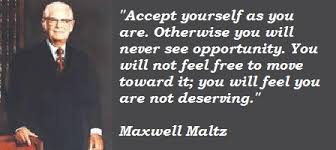 Maxwell Maltz Biography, Maxwell Maltz&#39;s Famous Quotes ... via Relatably.com