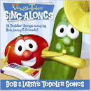 Bob and Larry's Toddler Songs