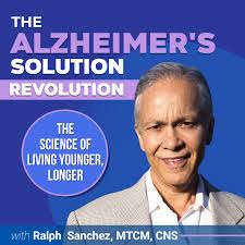 The Alzheimer’s Solution Revolution Podcast