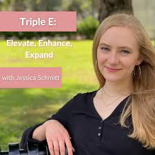 Triple E: Elevate, Enhance, Expand