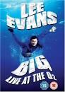 Lee Evans: Big Live at the O2