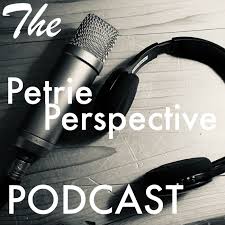 The Petrie Perspective Podcast