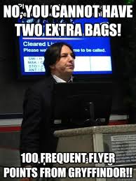 No, you cannot have two extra bags! 100 frequent flyer points from ... via Relatably.com