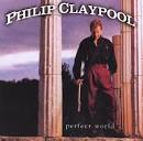 Perfect World album by Philip Claypool