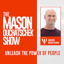 The Mason Duchatschek Show