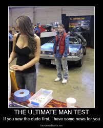 The ultimate man test - Meme Collection via Relatably.com