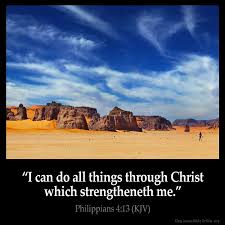 PHILIPPIANS 4:13 KJV &quot;I can do all things through Christ which ... via Relatably.com