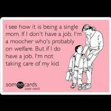 Image result for single mom ecards