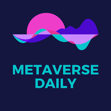 Metaverse Daily - news