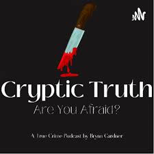 Cryptic Truth: Are You Afraid?
